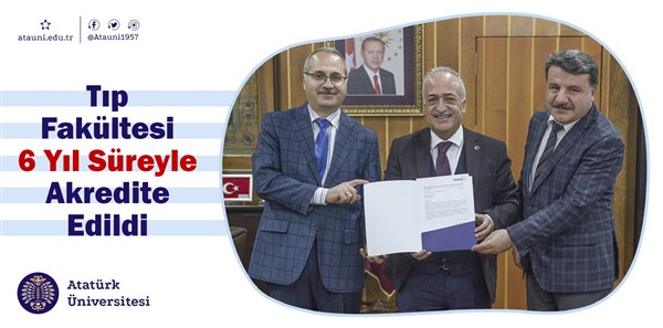 Tıp Fakültesi 6 Yıl Süreyle Akredite Edildi