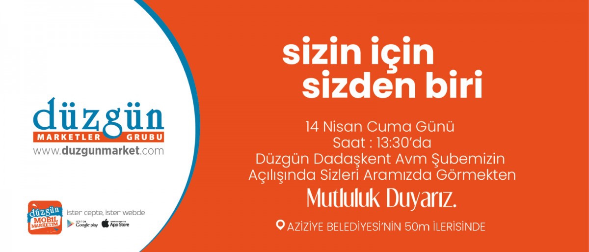 Düzgün Marketler, Bölgenin En Büyük Yerel Market Zinciri Şubesi'ni Açıyor!
