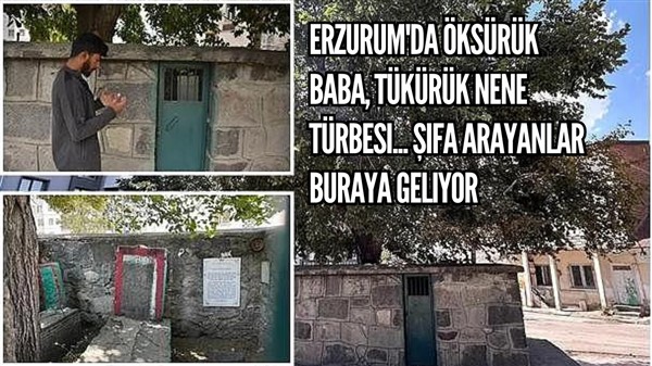Erzurum'da Öksürük Baba, Tükürük Nene türbesi... Şifa arayanlar buraya geliyor