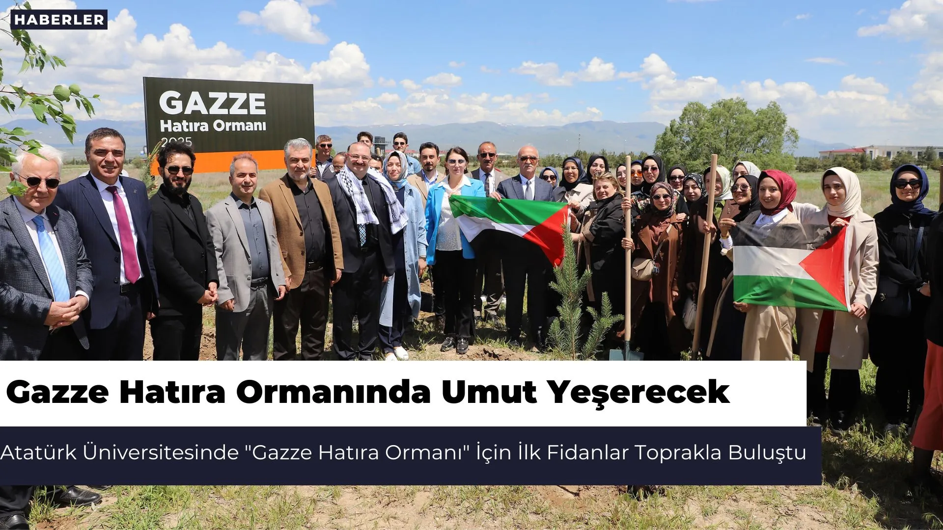 Atatürk Üniversitesinde "Gazze Hatıra Ormanı" İçin İlk Fidanlar Toprakla Buluştu