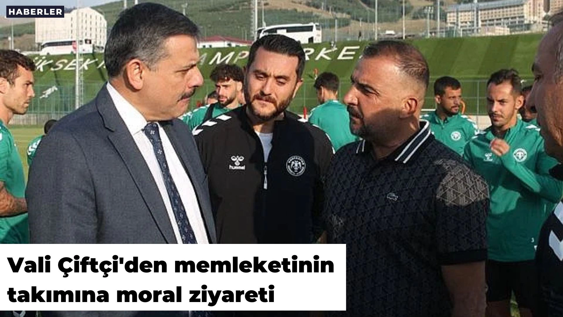 Vali Çiftçi'den memleketinin takımına moral ziyareti
