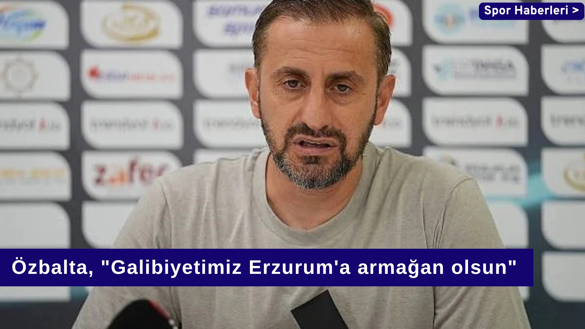Özbalta, "Galibiyetimiz Erzurum'a armağan olsun"