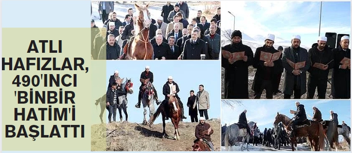 Atlı hafızlar, 490'ıncı 'Binbir Hatim'i başlattı
