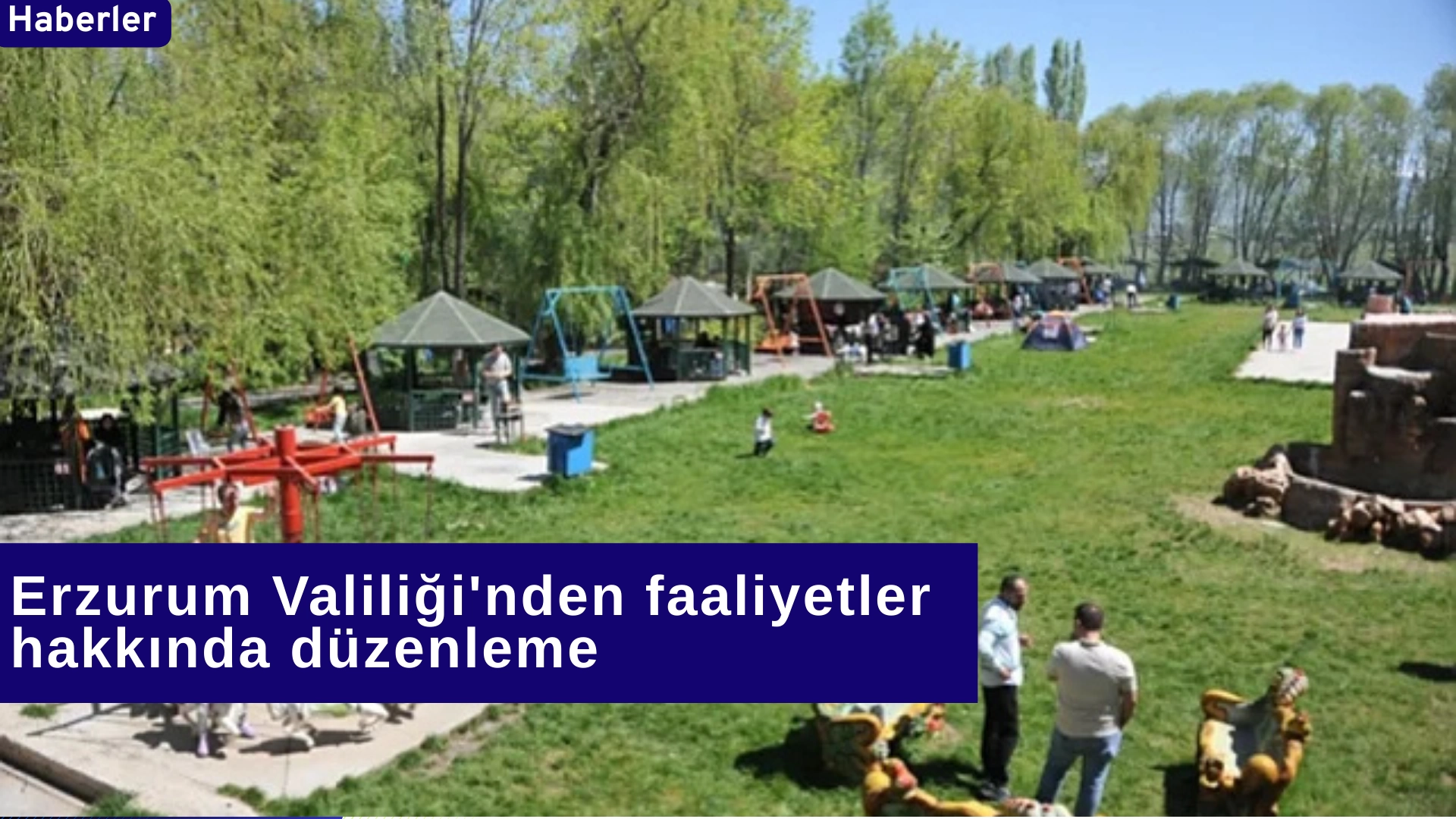 Erzurum Valiliği'nden faaliyetler hakkında düzenleme