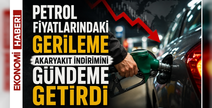 Petrol Fiyatlarındaki Gerileme Akaryakıt İndirimini Gündeme Getirdi